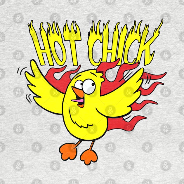 Hot Chick by DavesTees